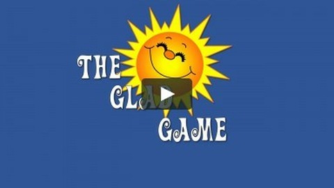 The Glad Game Worship Service From Sunday, August 30, 2020