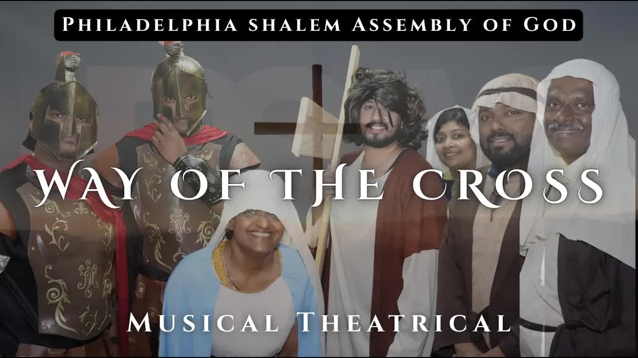 Way of the Cross: Musical Theatrical| Adult Skit | Sunday School Anniversary