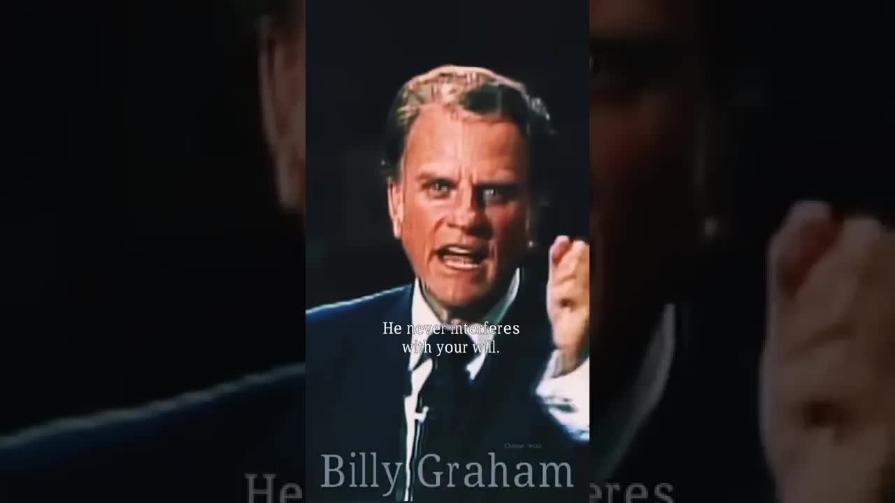 God will never interfere with your will. #shorts #billygraham #joy